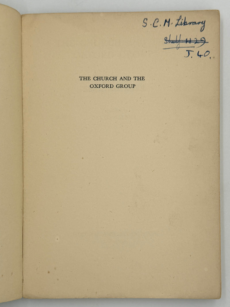 The Church and the Oxford Group by Emil Brunner