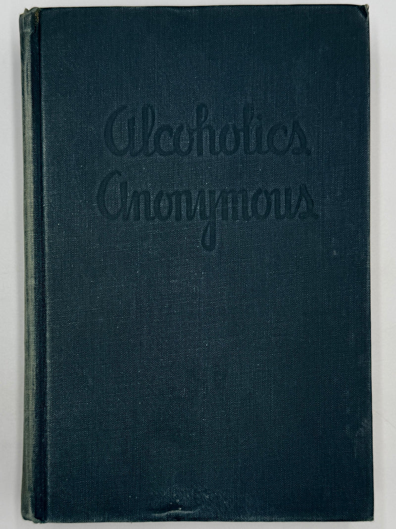 Alcoholics Anonymous First Edition — 7th Printing, January 1945 | Exceptionally Rare Wartime Big Book