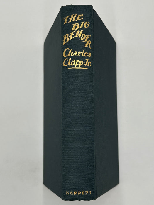 The Big Bender by Charles Clapp Jr. - First Edition 1938 - ODJ West Coast Collection