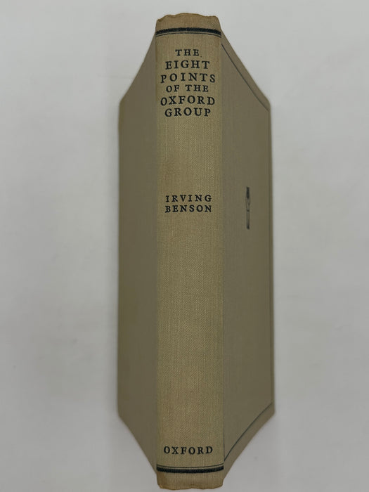 The Eight Points of the Oxford Group by C. Irving Benson - 7th Printing from 1938