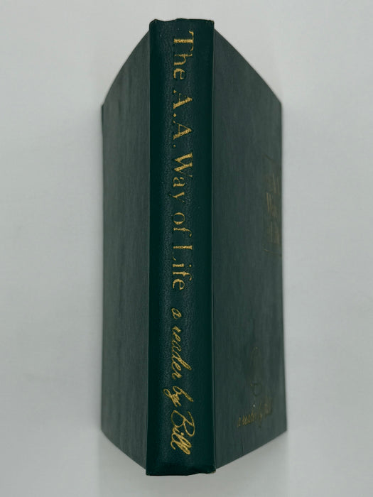 The AA Way of Life: As Bill Sees It - 6th Printing from 1975