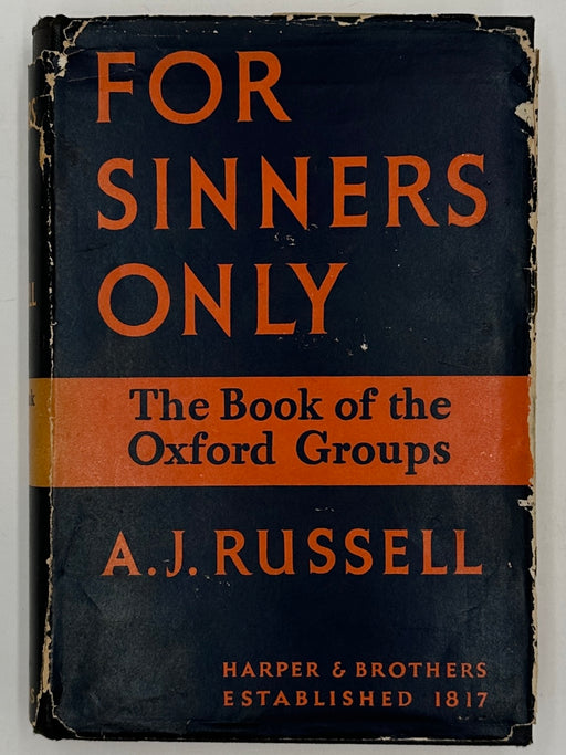 Signed by Frank Buchman - For Sinners Only by A.J. Russell - 3rd Edition Recovery Collectibles