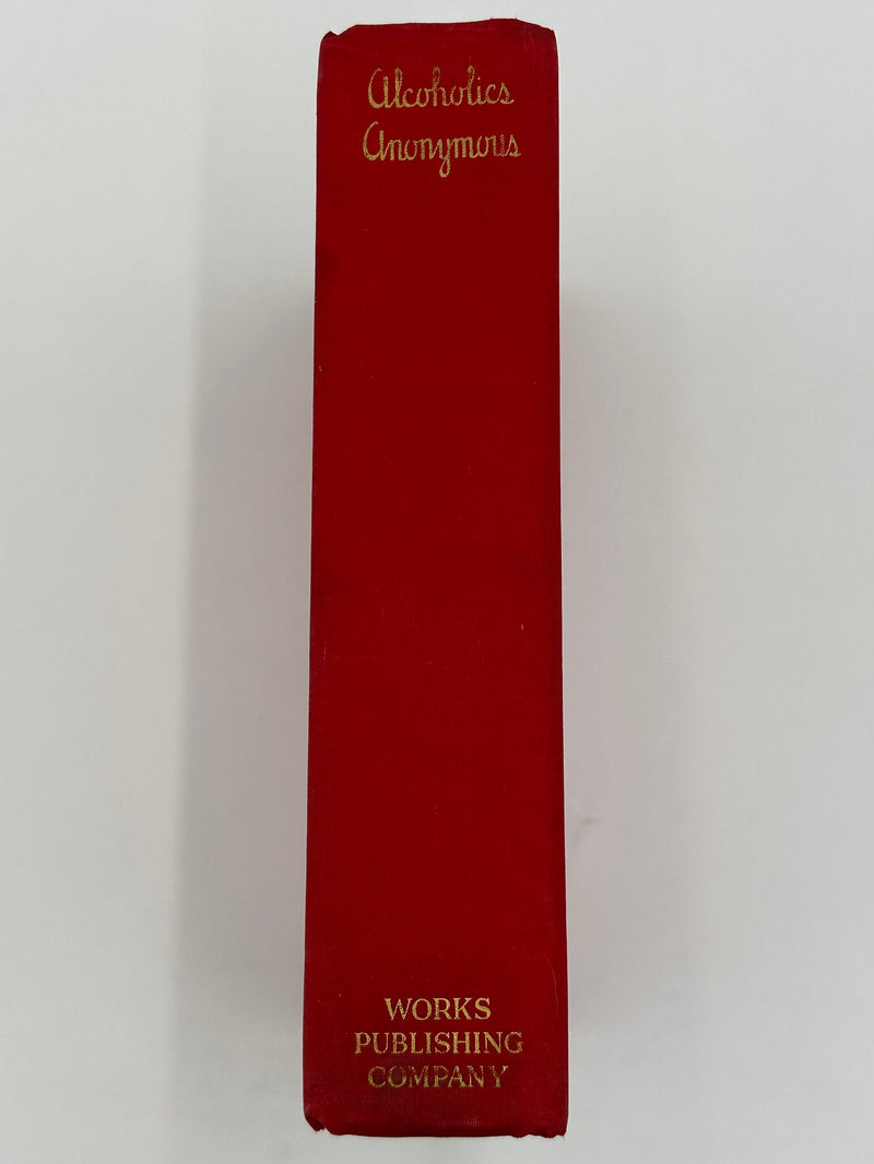 Alcoholics Anonymous — First Edition, First Printing — Ernie Galbraith’s Personal Copy with Sue Smith Windows Provenance
