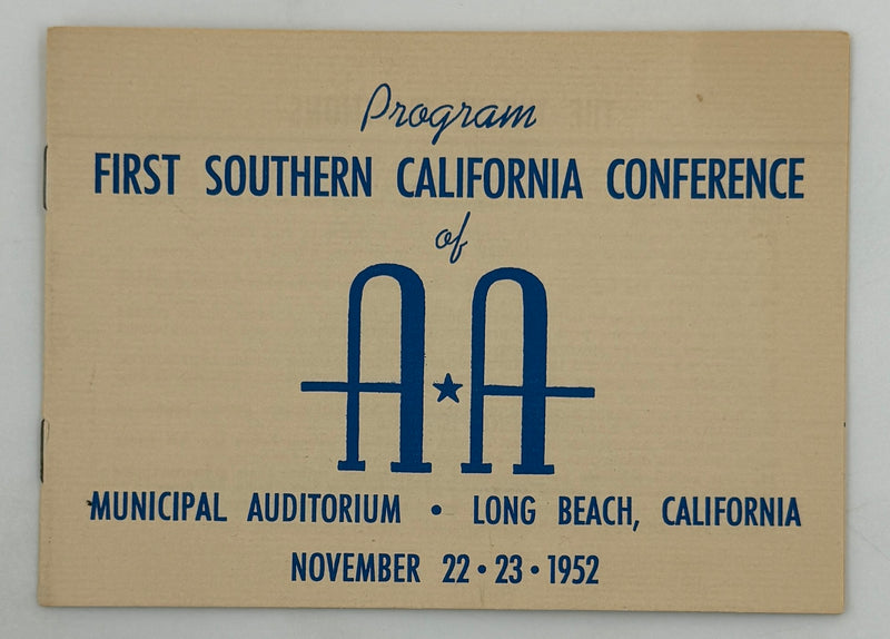 First Southern California Conference of Alcoholics Anonymous — Long Beach, California — November 22–23, 1952