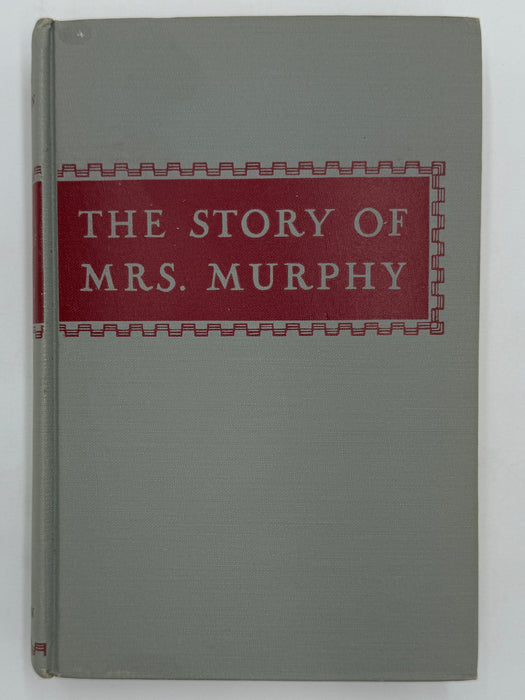 The Story of Mrs. Murphy by 
Natalie Anderson Scott