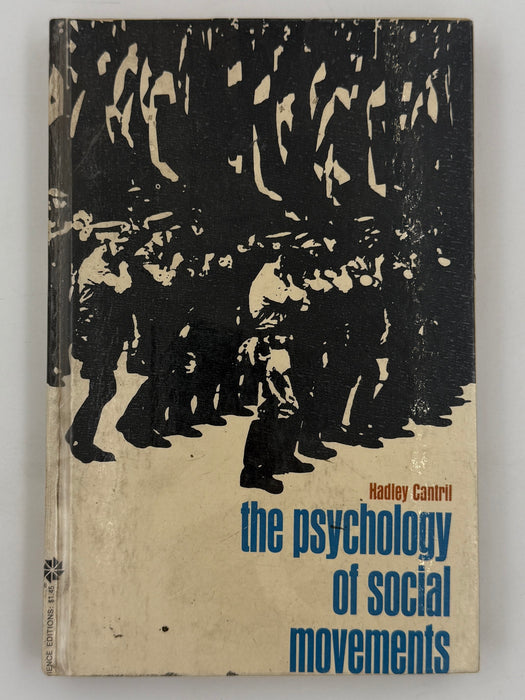 The Psychology of Social Movements by Hadley Cantril