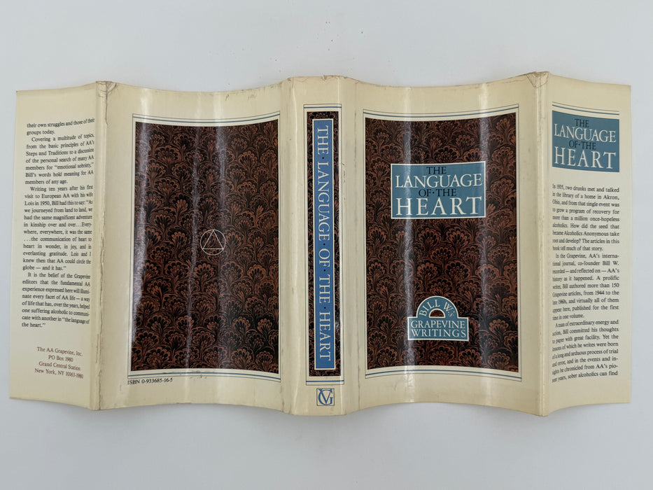 The Language of the Heart: Bill W.’s Grapevine Writings - First printing from 1988 - ODJ