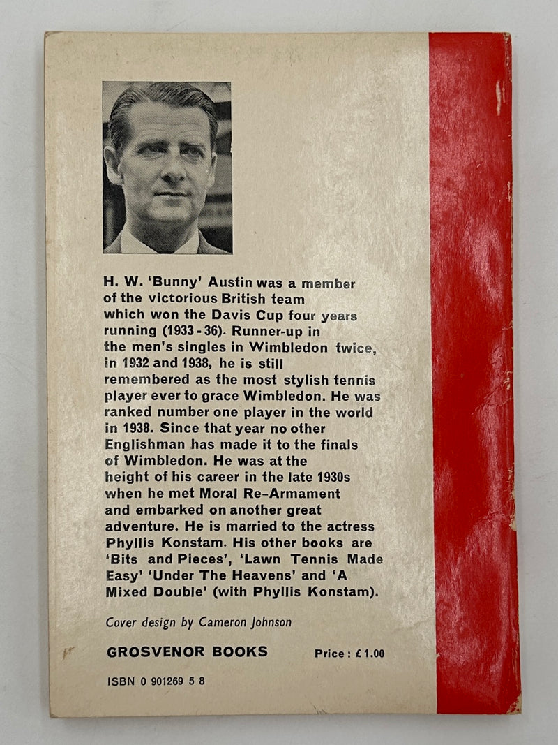 Frank Buchman As I Knew Him by H.W. 'Bunny' Austin