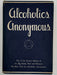 Alcoholics Anonymous 2nd Edition 7th Printing from 1965 - ODJ Recovery Collectibles