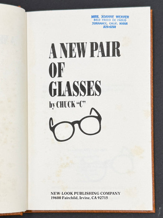 A New Pair Of Glasses by Chuck C. - First Printing from 1984 with ODJ