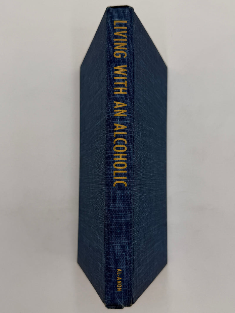 Living with an Alcoholic with the Help of Al-Anon - First Revised Printing from March 1960 - ODJ