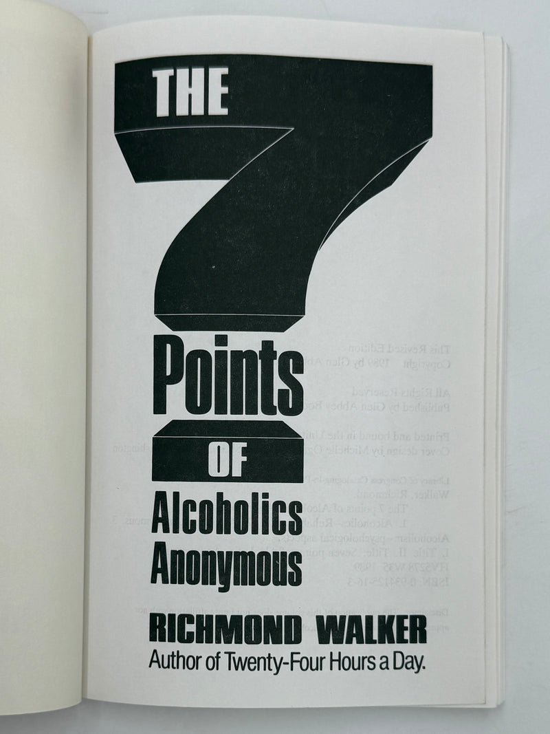 The 7 Points of Alcoholics Anonymous by Richmond Walker