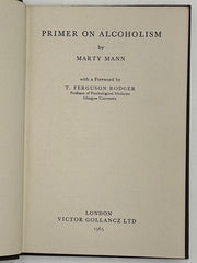 Primer On Alcoholism by Marty Mann - Great Britain Edition - Seventh Printing 1965 - ODJ Recovery Collectibles