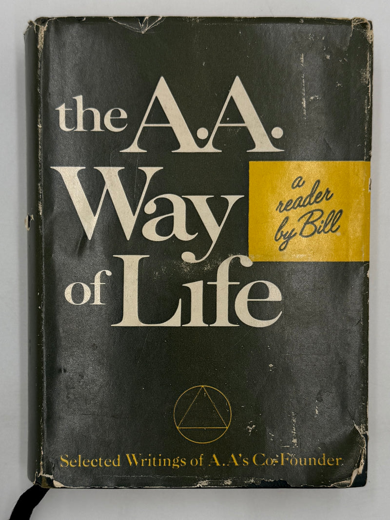Signed by Bill W. - The AA Way of Life - Second Printing 1967 - ODJ