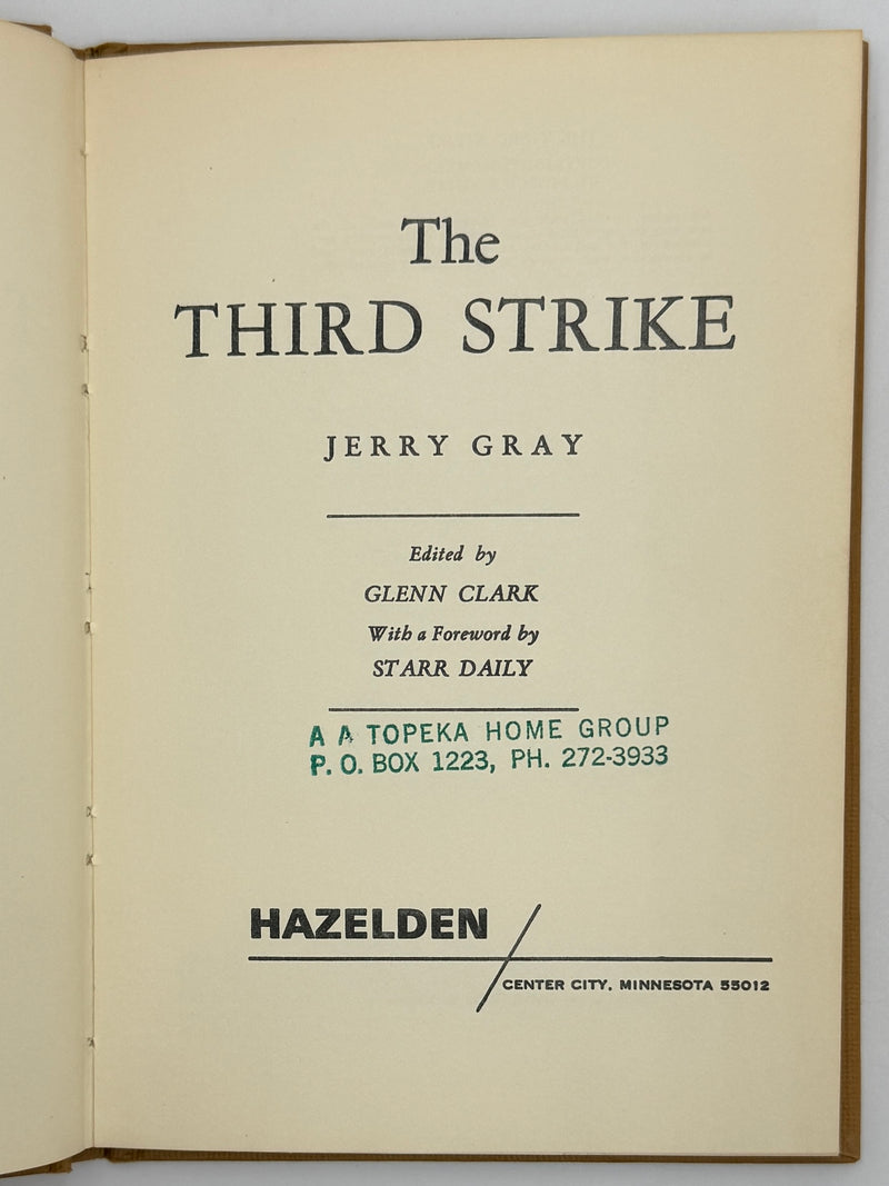 The Third Strike by Jerry Gray - Hazelden Edition