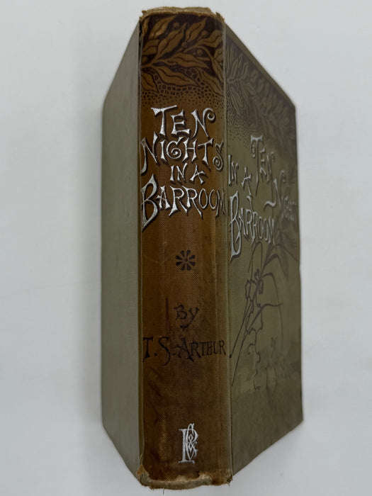 Ten Nights in a Bar-Room, and What I Saw There by T. S. Arthur