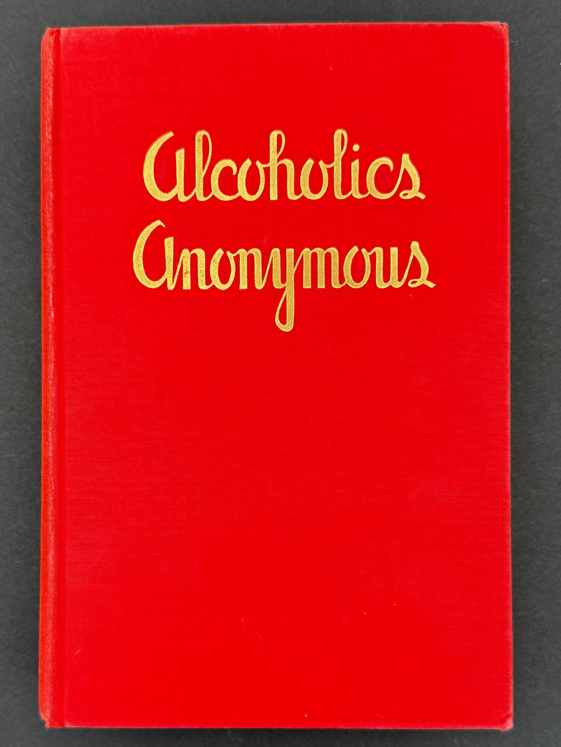 Alcoholics Anonymous — First Edition, First Printing | April 1939