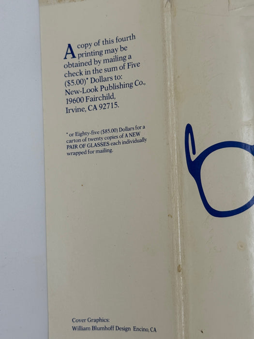 A New Pair Of Glasses by Chuck C. - 4th Printing 1986 - ODJ