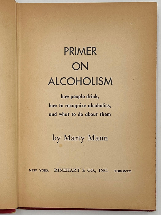 SIGNED by Marty Mann - Primer on Alcoholism - ODJ Recovery Collectibles
