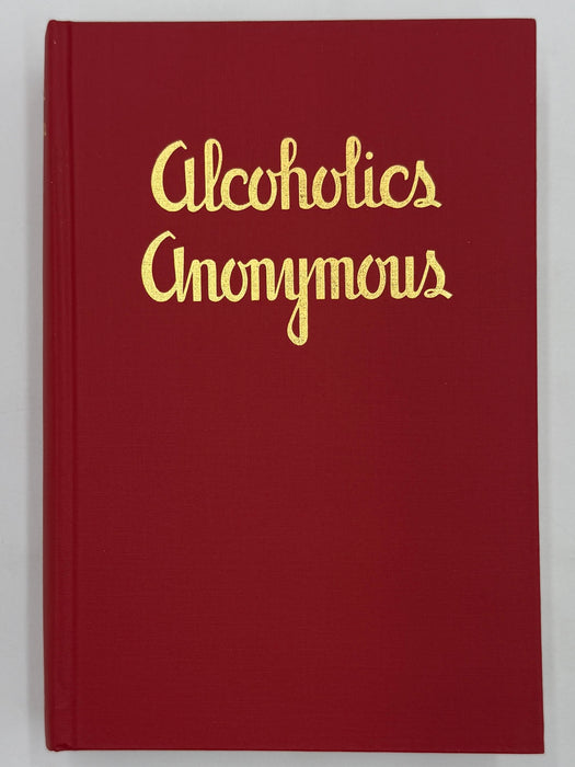 Alcoholics Anonymous First Edition Reprint by CTM - 1992