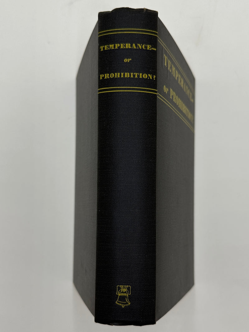 Temperance or Prohibition? - 1929