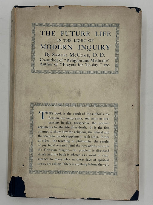 The Future Life in the Light of Modern Inquiry by Rev. Samuel McComb - 1919 - ODJ Recovery Collectibles
