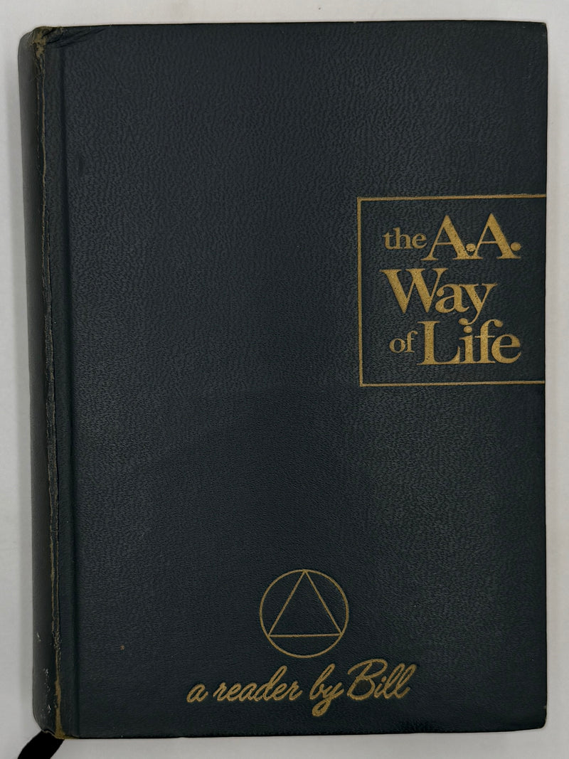 Signed by Bill W. - The AA Way of Life - Second Printing 1967 - ODJ