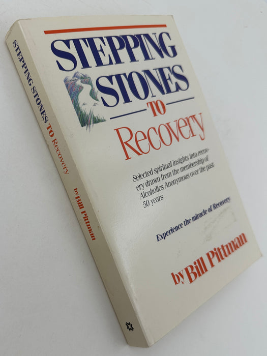 Signed - Stepping Stones to Recovery by Bill Pittman - 1988