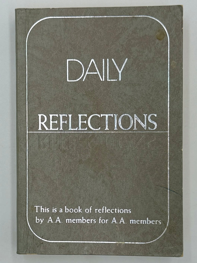 Daily Reflections - First Printing from 1990