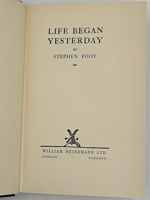 Life Began Yesterday by Stephen Foot - First Printing from 1935 - ODJ