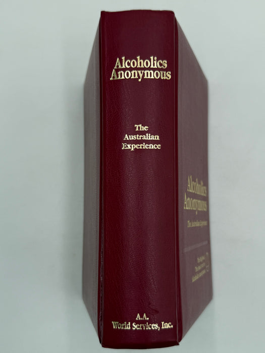 Alcoholics Anonymous: The Australian Experience - Commemorative Edition from 1995