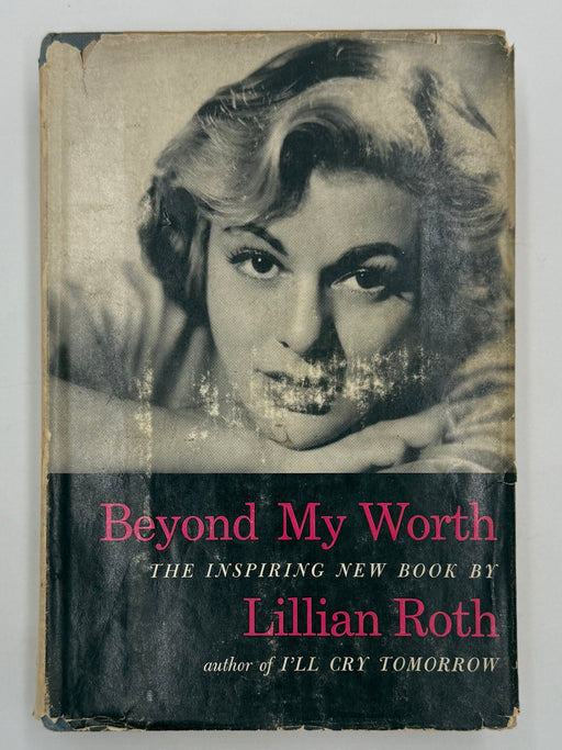 Beyond My Worth by Lillian Roth Recovery Collectibles