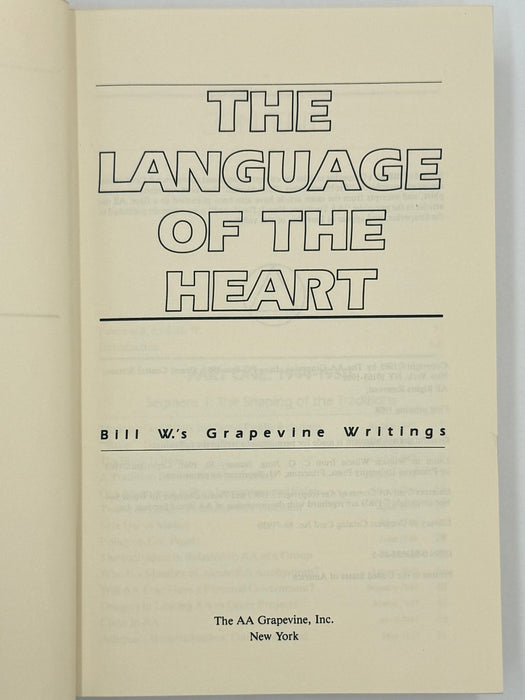 The Language of the Heart: Bill W.’s Grapevine Writings - First printing from 1988 - ODJ Recovery Collectibles