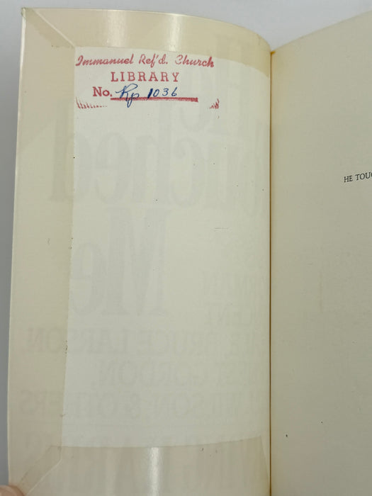 He Touched Me: Conversion Stories of Norman Vincent Peale, Bruce Larson, Ernest Gordon, Bill Wilson & Others