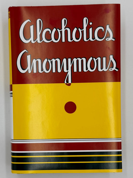 Alcoholics Anonymous (Big Book) — First Edition, First Printing (April 1939)