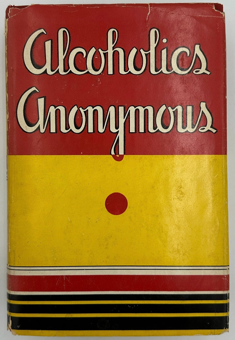 Alcoholics Anonymous — First Edition, Second Printing (March 1941) - Extremely Rare Red Cloth Variant With Original Dust Jacket