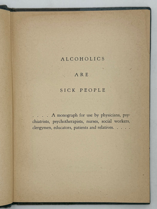 Alcoholics Are Sick People by Robert V. Seliger, M.D.