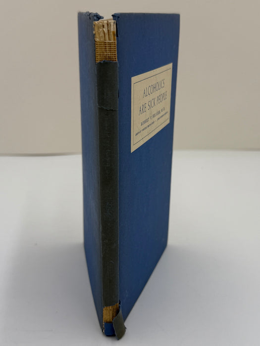 Alcoholics Are Sick People by Robert V. Seliger, M.D.