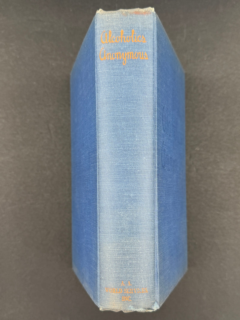 Alcoholics Anonymous — The Complete Four-Edition Big Book Collection (1939–2001)