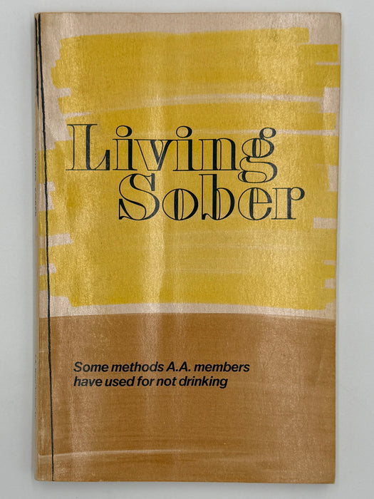 Living Sober - Sixth Printing from 1981