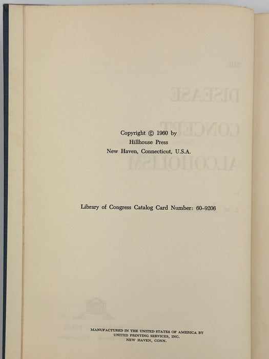 The Disease Concept of Alcoholism by E.M. Jellinek