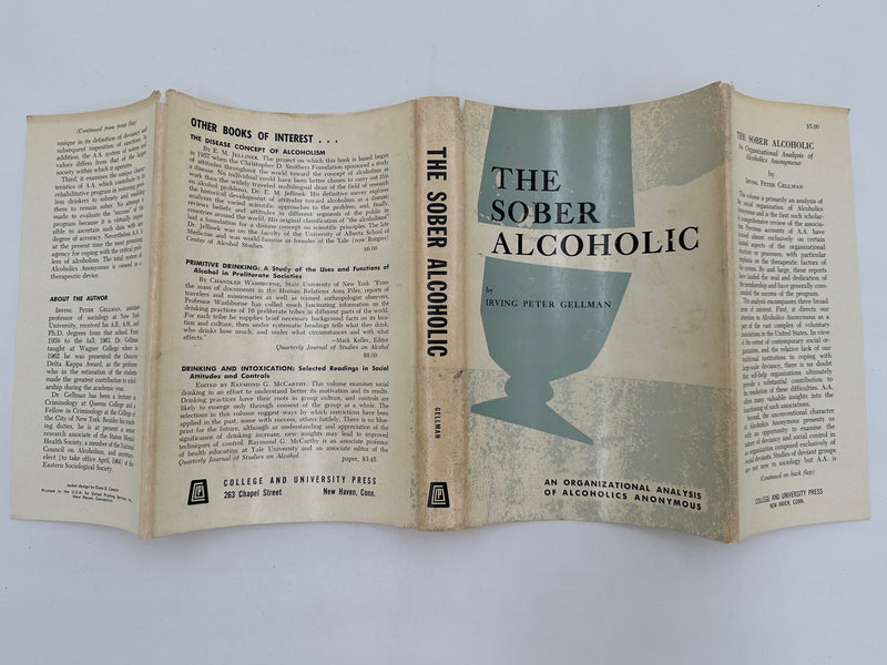 The Sober Alcoholic by Irving Peter Gellman