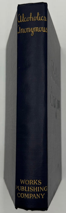 Alcoholics Anonymous — First Edition, Thirteenth Printing (February 1950) With Original Dust Jacket
