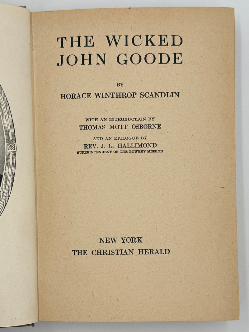 The Wicked John Goode by Horace W. Scanlon - Signed