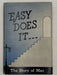 Easy Does It... The Story of Mac from 1950 - Foreword by Dr. Silkworth Recovery Collectibles