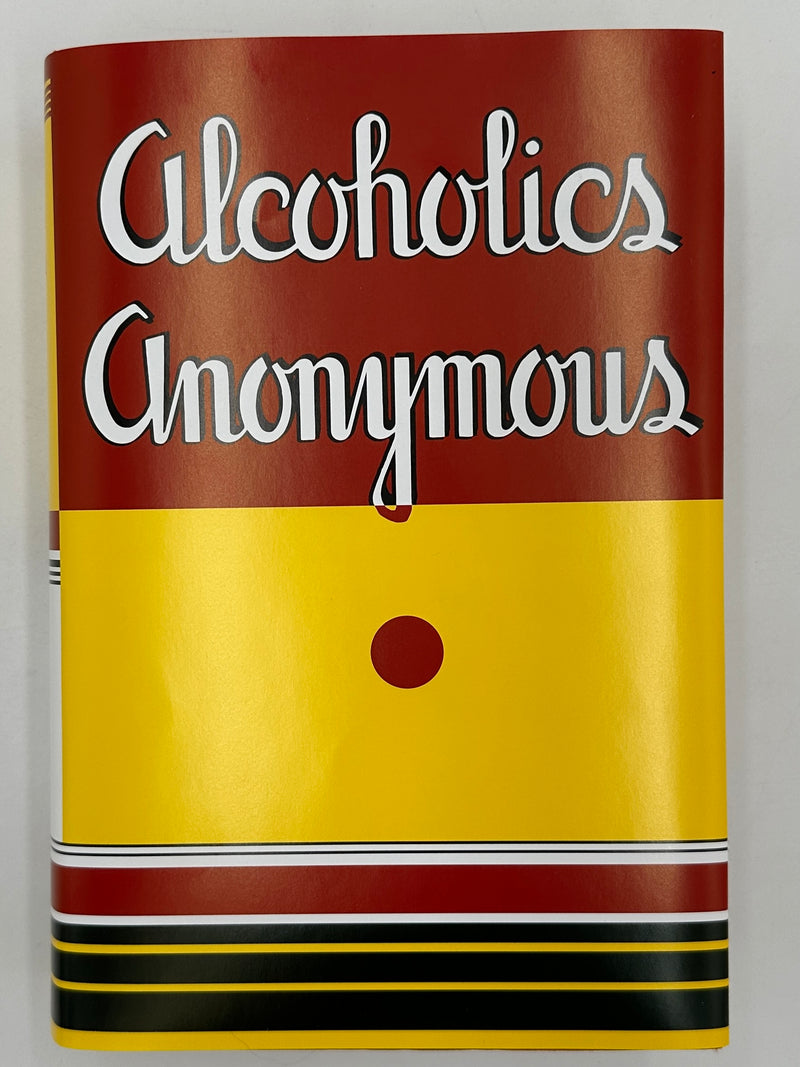 Alcoholics Anonymous First Edition First Printing from 1939