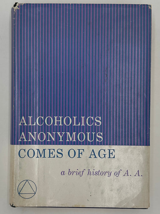 Signed by Bill Wilson - Alcoholics Anonymous Comes Of Age First Printing from 1957 Recovery Collectibles