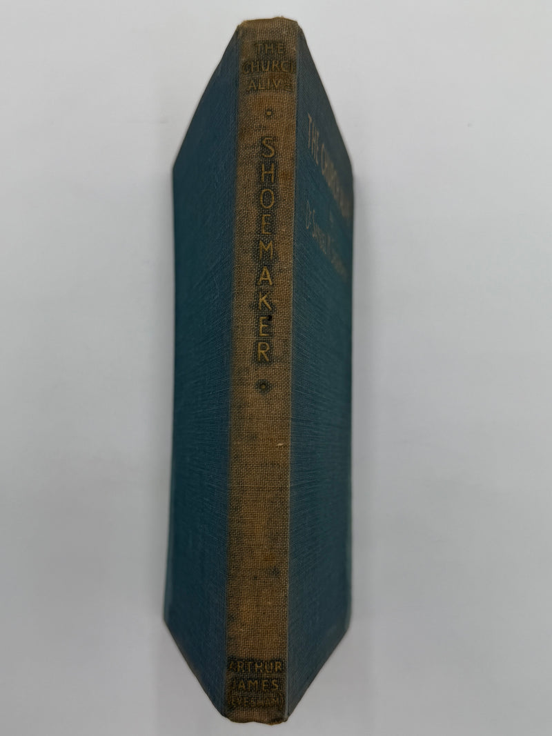 The Church Alive by Samuel M. Shoemaker - First English Edition 1952