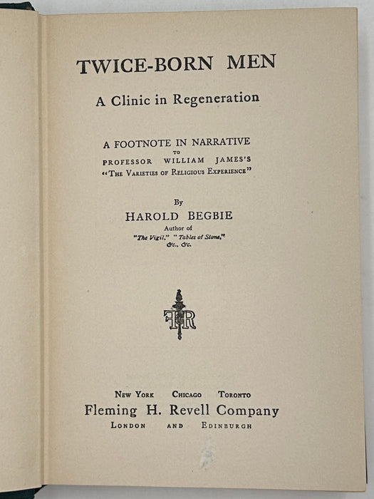 Twice Born Men by Harold Begbie - First Edition from 1909 with ODJ