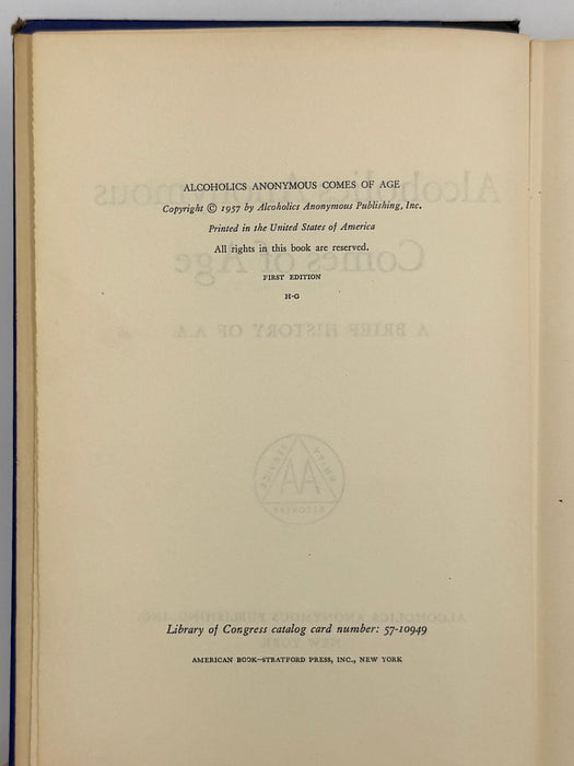 Alcoholics Anonymous Comes Of Age - First Printing from 1957